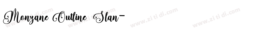 Monzane Outline Slan字体转换 Monzane Outline Slan字体转换